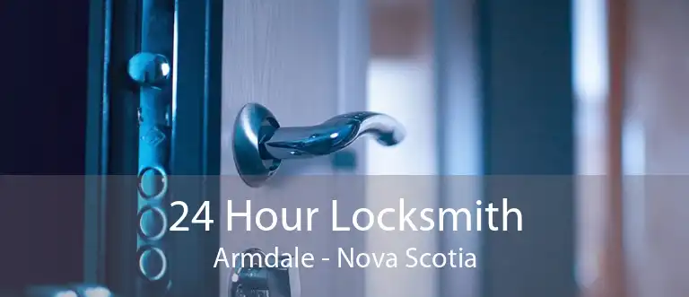24 Hour Locksmith Armdale - Nova Scotia