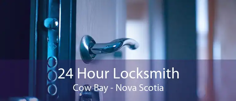 24 Hour Locksmith Cow Bay - Nova Scotia