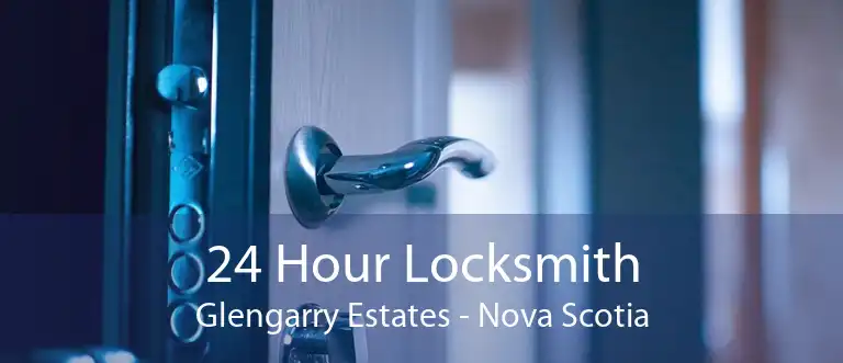 24 Hour Locksmith Glengarry Estates - Nova Scotia