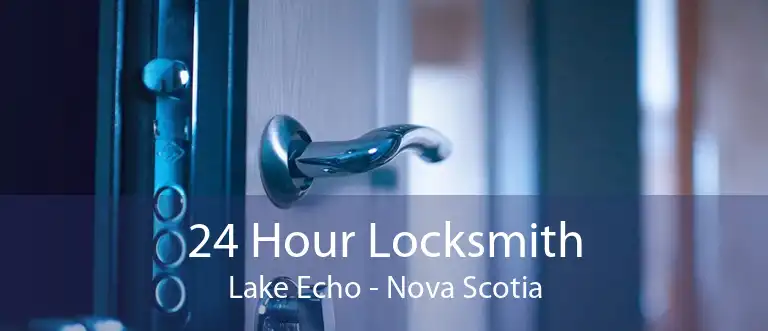 24 Hour Locksmith Lake Echo - Nova Scotia
