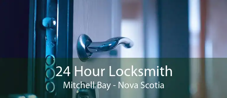 24 Hour Locksmith Mitchell Bay - Nova Scotia