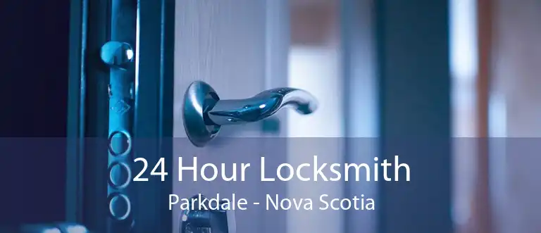 24 Hour Locksmith Parkdale - Nova Scotia