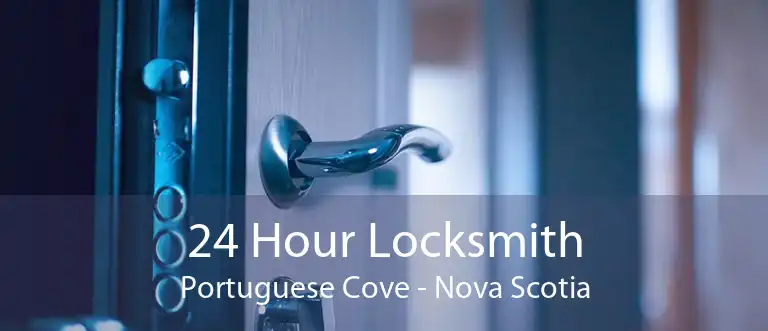 24 Hour Locksmith Portuguese Cove - Nova Scotia