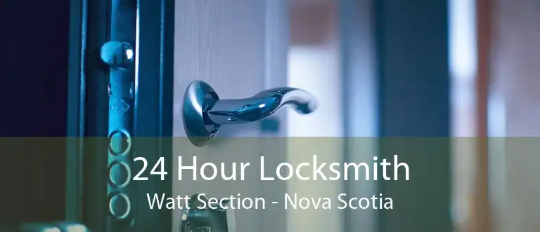 24 Hour Locksmith Watt Section - Nova Scotia