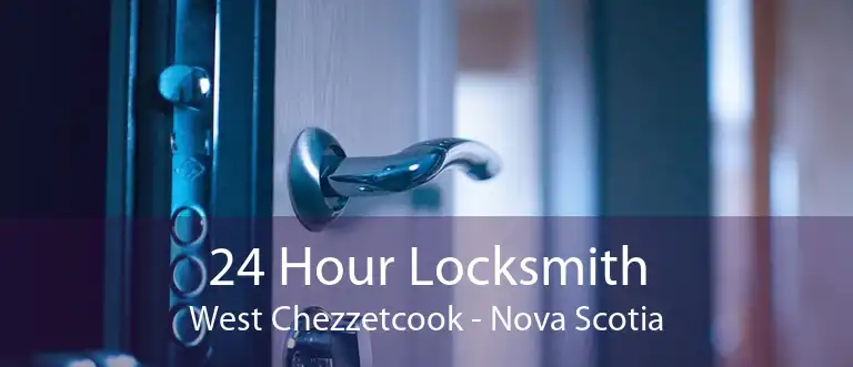 24 Hour Locksmith West Chezzetcook - Nova Scotia