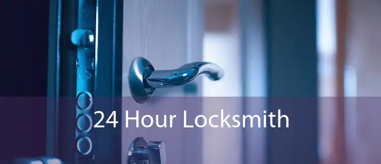 24 Hour Locksmith