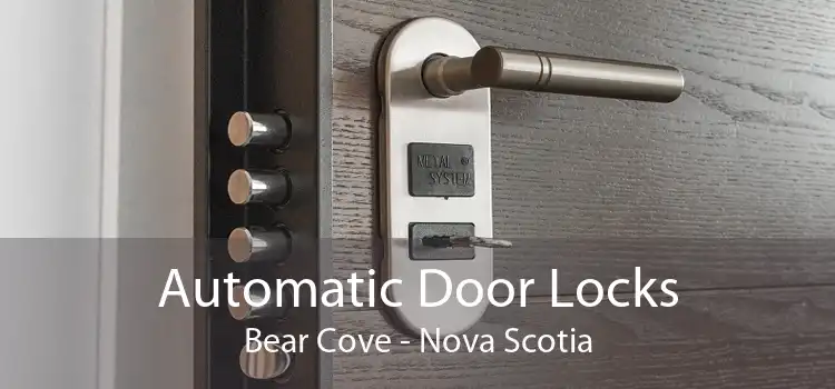 Automatic Door Locks Bear Cove - Nova Scotia