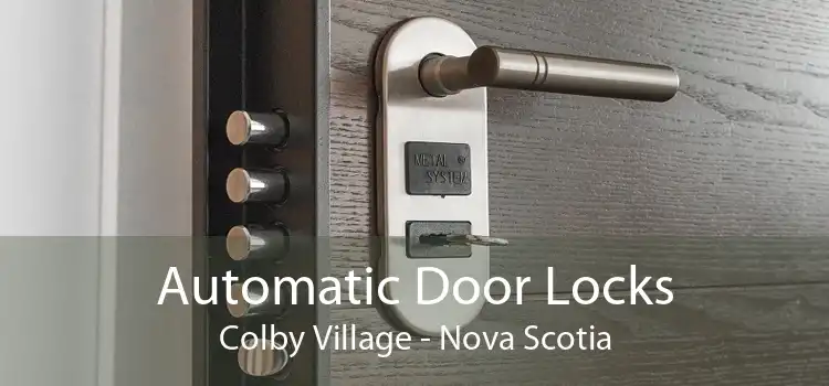 Automatic Door Locks Colby Village - Nova Scotia