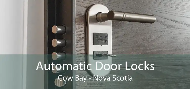 Automatic Door Locks Cow Bay - Nova Scotia