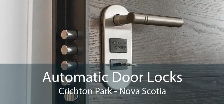 Automatic Door Locks Crichton Park - Nova Scotia