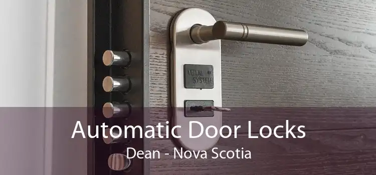 Automatic Door Locks Dean - Nova Scotia
