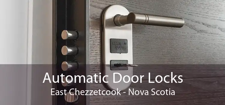 Automatic Door Locks East Chezzetcook - Nova Scotia