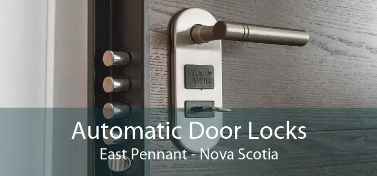 Automatic Door Locks East Pennant - Nova Scotia