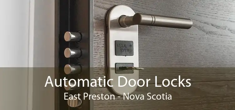 Automatic Door Locks East Preston - Nova Scotia