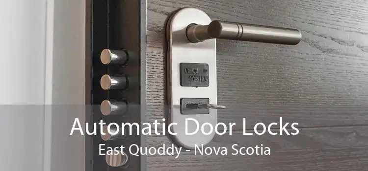 Automatic Door Locks East Quoddy - Nova Scotia