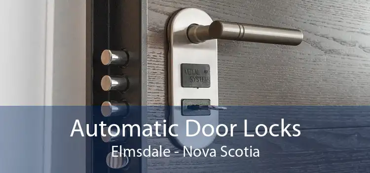 Automatic Door Locks Elmsdale - Nova Scotia