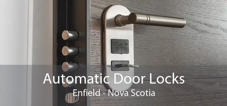 Automatic Door Locks Enfield - Nova Scotia