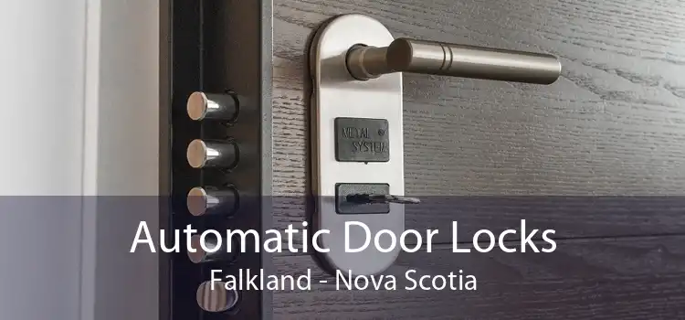 Automatic Door Locks Falkland - Nova Scotia