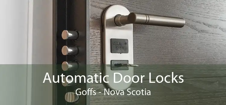 Automatic Door Locks Goffs - Nova Scotia