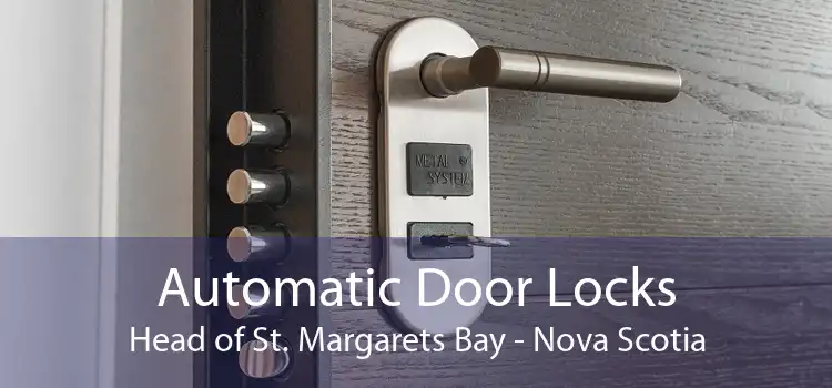 Automatic Door Locks Head of St. Margarets Bay - Nova Scotia