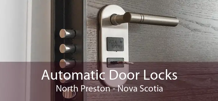Automatic Door Locks North Preston - Nova Scotia
