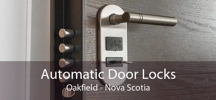 Automatic Door Locks Oakfield - Nova Scotia