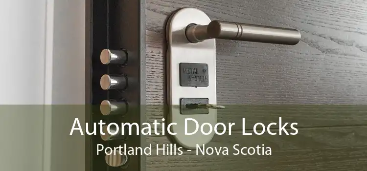 Automatic Door Locks Portland Hills - Nova Scotia