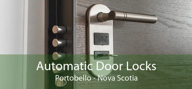 Automatic Door Locks Portobello - Nova Scotia