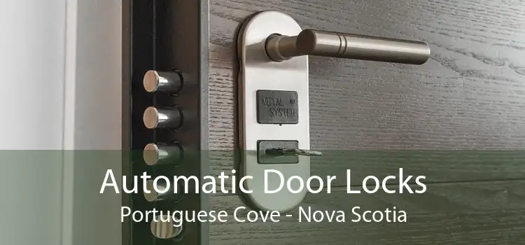 Automatic Door Locks Portuguese Cove - Nova Scotia