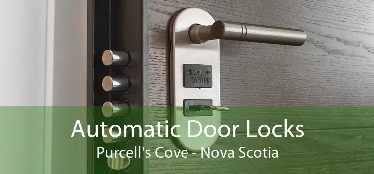 Automatic Door Locks Purcell's Cove - Nova Scotia