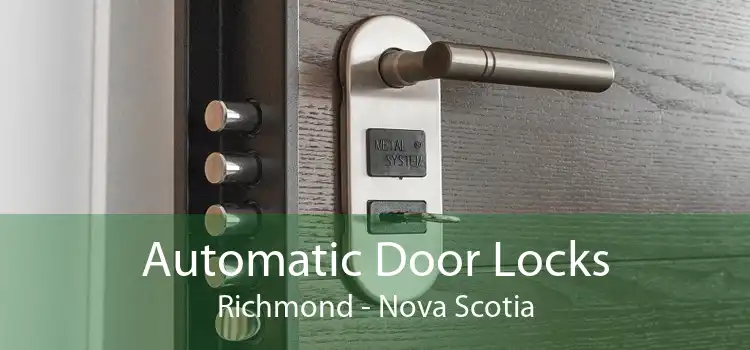 Automatic Door Locks Richmond - Nova Scotia