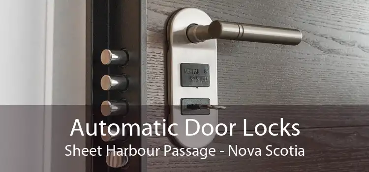 Automatic Door Locks Sheet Harbour Passage - Nova Scotia