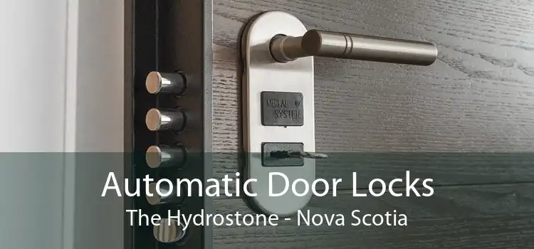 Automatic Door Locks The Hydrostone - Nova Scotia