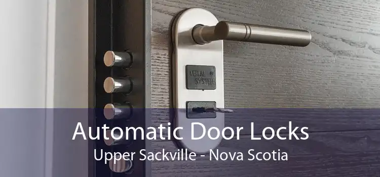 Automatic Door Locks Upper Sackville - Nova Scotia