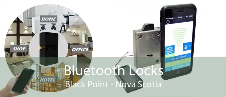 Bluetooth Locks Black Point - Nova Scotia