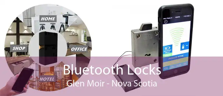 Bluetooth Locks Glen Moir - Nova Scotia