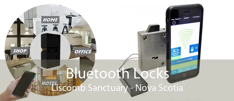 Bluetooth Locks Liscomb Sanctuary - Nova Scotia