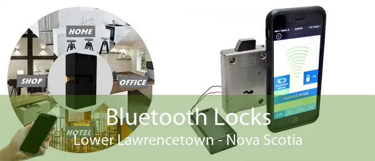 Bluetooth Locks Lower Lawrencetown - Nova Scotia