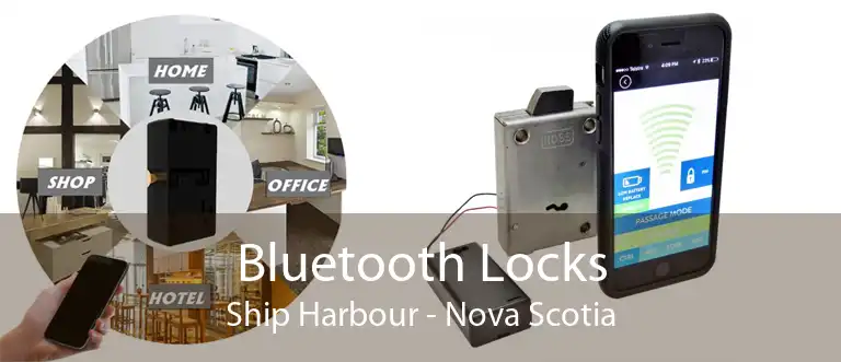 Bluetooth Locks Ship Harbour - Nova Scotia