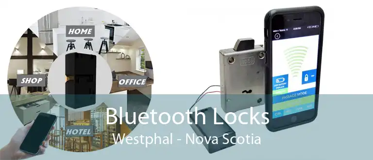 Bluetooth Locks Westphal - Nova Scotia