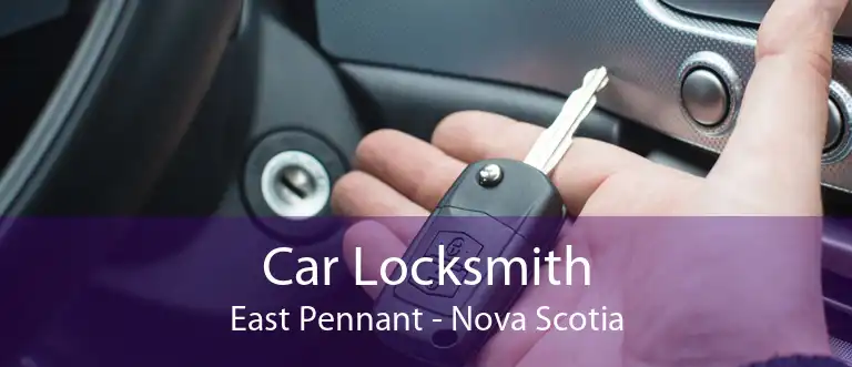 Car Locksmith East Pennant - Nova Scotia