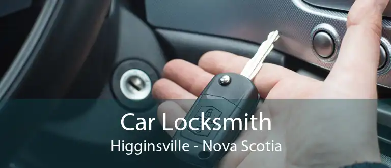 Car Locksmith Higginsville - Nova Scotia
