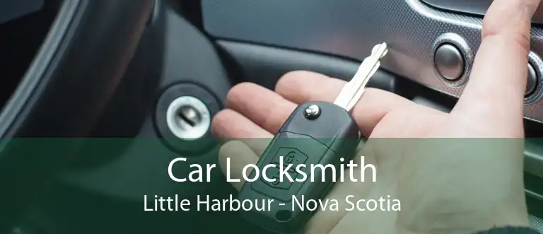 Car Locksmith Little Harbour - Nova Scotia