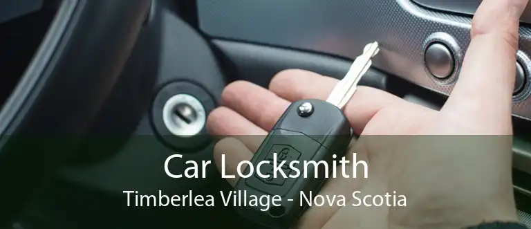 Car Locksmith Timberlea Village - Nova Scotia