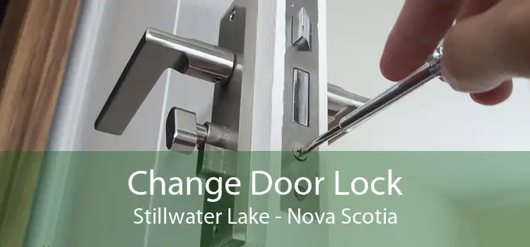 Change Door Lock Stillwater Lake - Nova Scotia