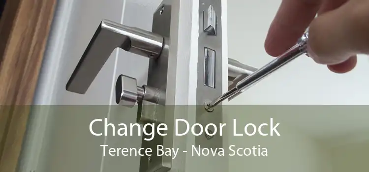 Change Door Lock Terence Bay - Nova Scotia