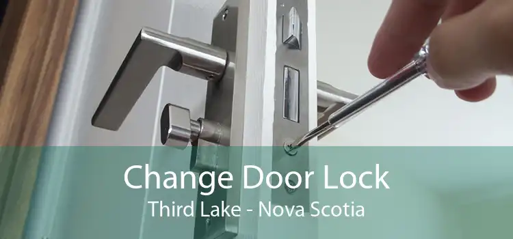 Change Door Lock Third Lake - Nova Scotia