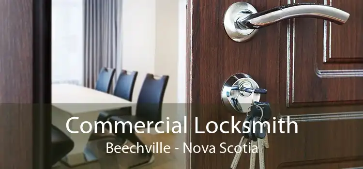 Commercial Locksmith Beechville - Nova Scotia