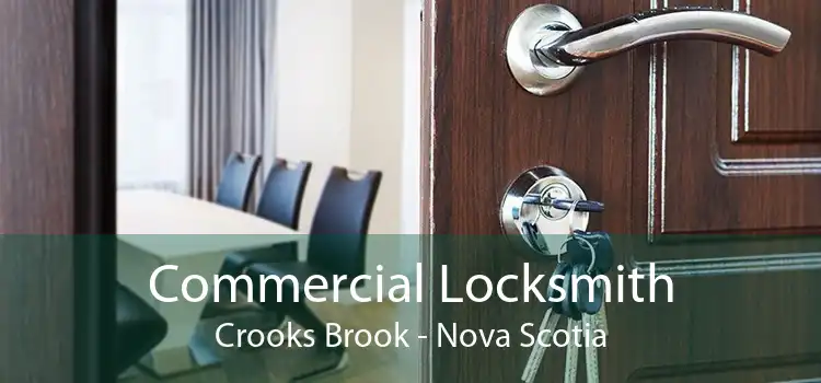 Commercial Locksmith Crooks Brook - Nova Scotia
