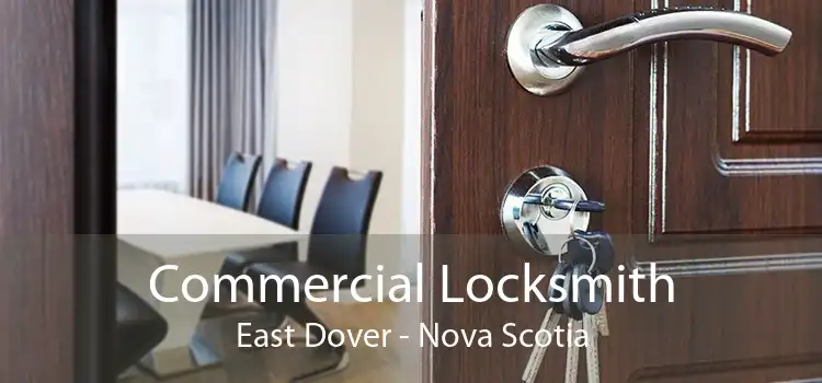 Commercial Locksmith East Dover - Nova Scotia